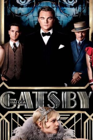 Xem phim Đại Gia Gatsby  - The Great Gatsby (2013)