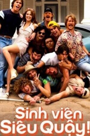 Xem phim Sinh Viên Siêu Quậy  - Everybody Wants Some (2016)