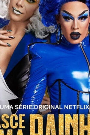 Xem phim Nữ hoàng drag ra đời - A Queen Is Born (2020)
