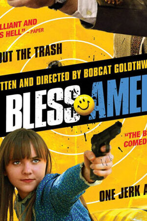 Xem phim Chúa Ban Ơn Nước Mỹ - God Bless America (2012)