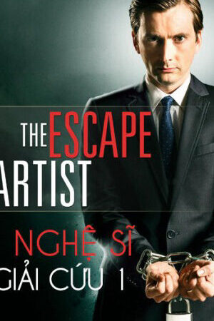 Xem phim Nghệ Sĩ Giải Cứu 1 - The Escape Artist 1 (2013)