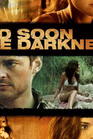 Xem phim Trong Bóng Tối - And Soon The Darkness (2010)