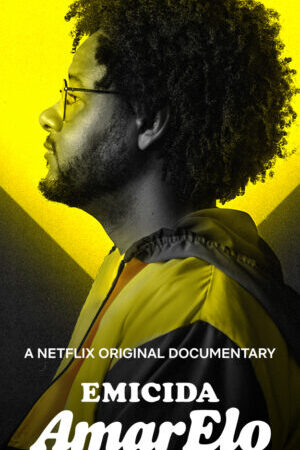Xem phim Emicida AmarElo Its All For Yesterday  - Emicida AmarElo Its All For Yesterday (2020)