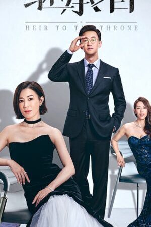 Xem phim Danh Tiếng Gia Tộc 2 - Heir to the Throne (2024)
