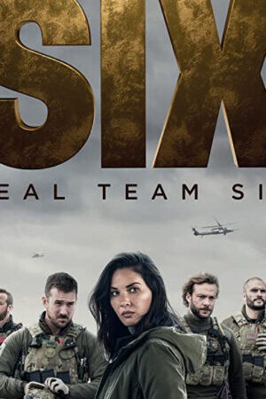 Xem phim Biệt Đội Số 6 ( 2) - Six (Season 2) (2018)