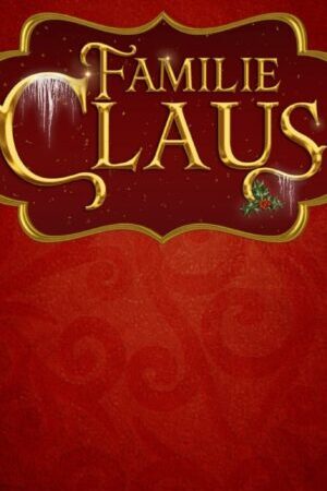 Xem phim Gia đình nhà Claus 1 - The Claus Family 1 (2020)