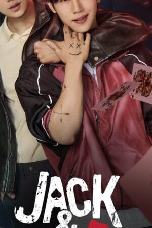 Xem phim Jack And Joker Người Đánh Cắp Trái Tim Tôi - Jack Joker U Steal My Heart (2024)