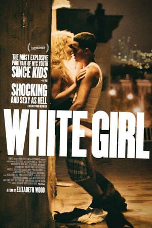 Xem phim Cô Gái Da Trắng - White Girl (2016)