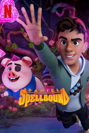 Xem phim Daniel Spellbound - Daniel Spellbound (2021)