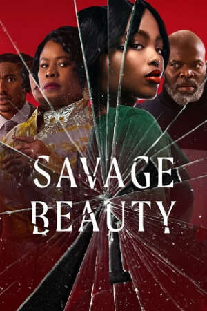 Tập 4 Sắc đẹp tàn khốc ( 1) - Savage Beauty (season 1) (2022)-Savage Beauty (season 1)