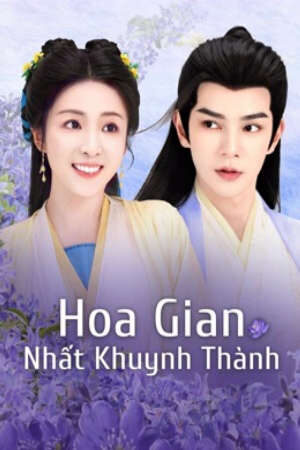 Xem phim Hoa Gian Nhất Khuynh Thành - Love of Petals (2025)