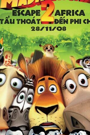 Xem phim Madagascar 2 Tẩu Thoát Đến Châu Phi - Madagascar Escape 2 Africa (2008)