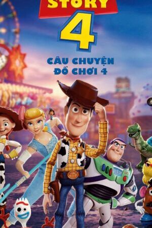 Xem phim Câu Chuyện Đồ Chơi 4  - Toy Story 4 (2019)