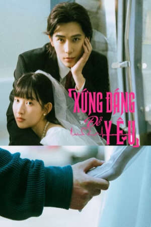 Xem phim Xứng Đáng Để Yêu  - Such A Good Love (2025)