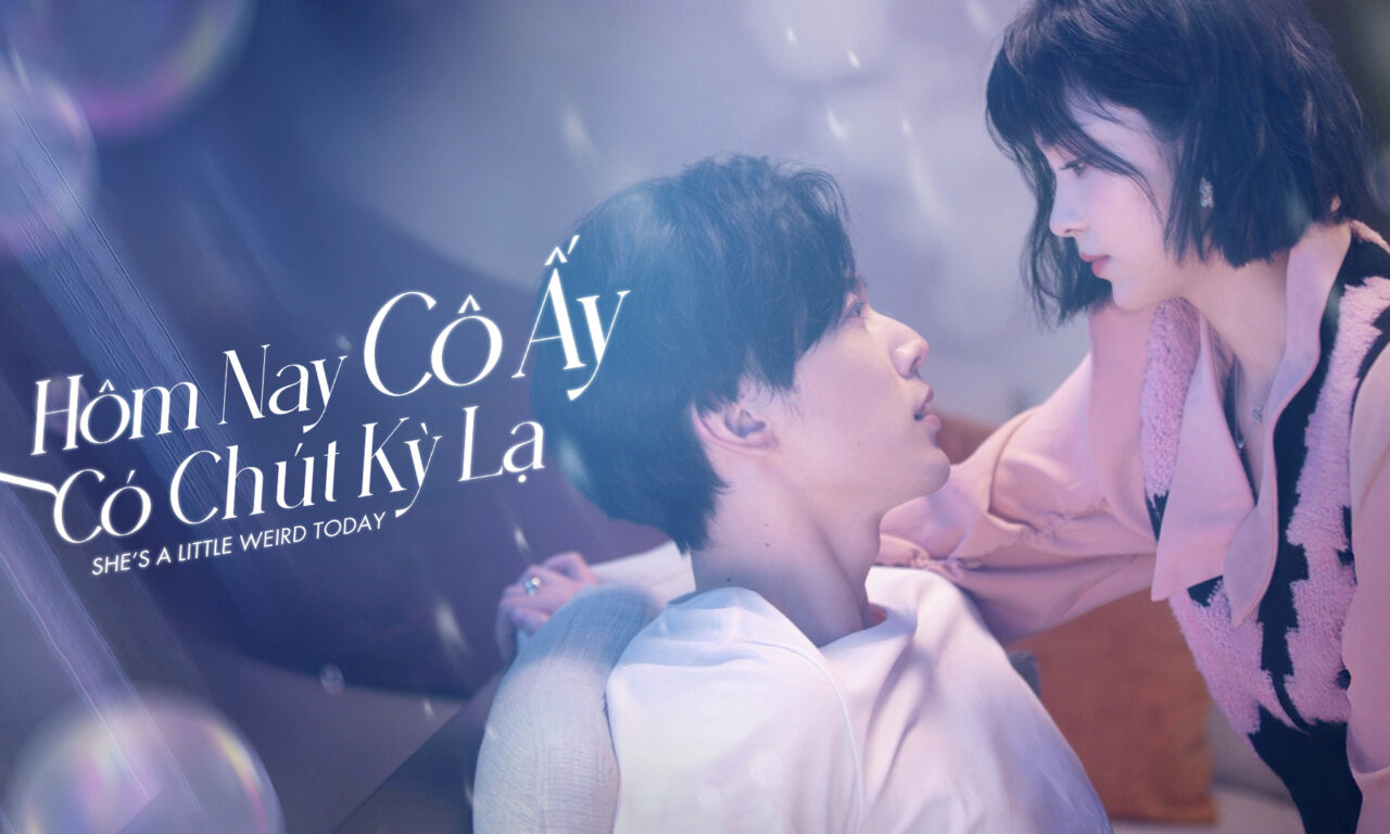 Poster of Hôm Nay Cô Ấy Có Chút Kỳ Lạ