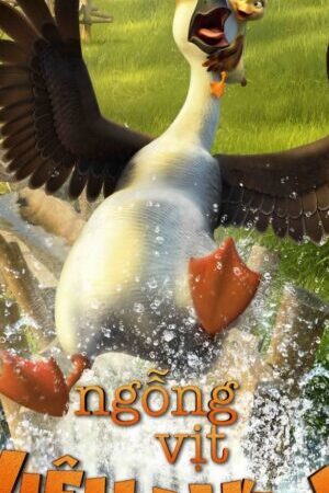 Xem phim Ngỗng Vịt Phiêu Lưu Ký  - Duck Duck Goose (2018)