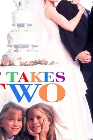 Xem phim Phải Có Cả Hai  - It Takes Two (1995)
