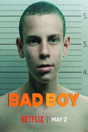 Xem phim Trai Hư ( 1)  - Bad Boy (Season 1) (2025)