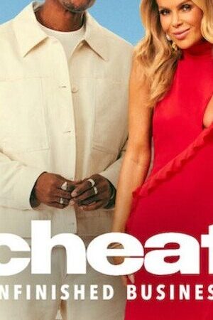 Xem phim Gian Dối Chuyện Còn Bỏ Ngỏ  - Cheat Unfinished Business (2025)