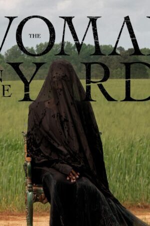 Xem phim Người Đàn Bà Ngoài Sân  - The Woman in the Yard (2025)