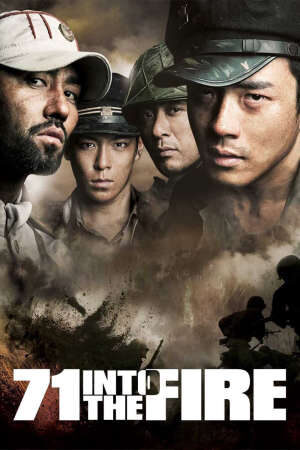 Xem phim Trong Vòng Lửa Đạn  - 71 Into the Fire (2010)