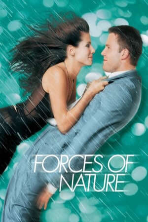 Xem phim Lực Hút Tự Nhiên  - Forces of Nature (1999)