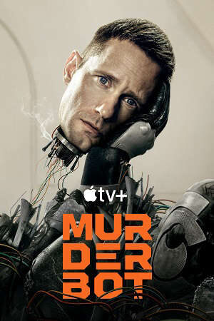 Xem phim Người Máy Murderbot  - Murderbot (2025)