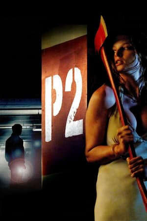Xem phim P2  - P2 (2007)
