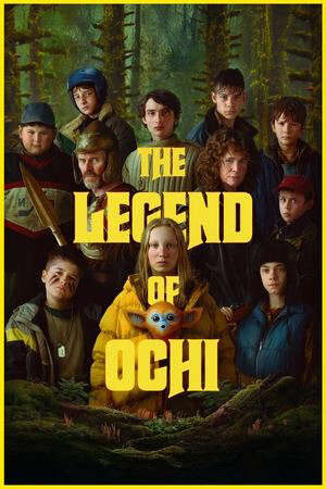 Xem phim Huyền Thoại Ochi  - The Legend of Ochi (2025)