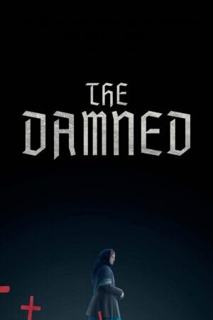 Xem phim The Damned  - The Damned (2025)