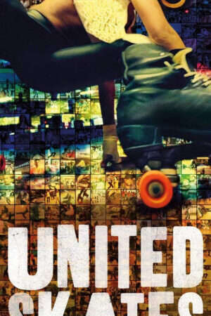 Xem phim Nước Mỹ Trượt Patin  - United Skates (2018)