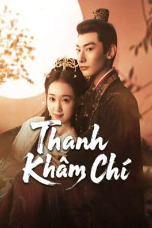 Xem phim Thanh Khâm Chí  - A Prime Ministers Disguise (2025)
