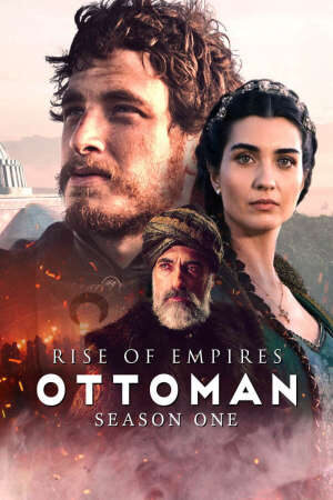 Xem phim Đế quốc trỗi dậy Ottoman ( 1)  - Rise of Empires Ottoman (Season 1) (2020)