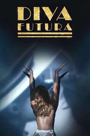 Xem phim Nữ Hoàng Khiêu Dâm - Diva Futura (2025)
