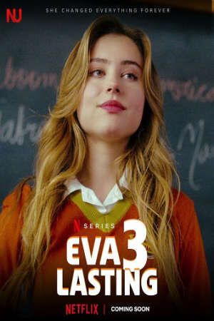 Xem phim Eva mãi mãi ( 3)  - Eva Lasting (Season 3) (2025)