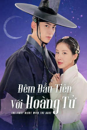 Xem phim Đêm Đầu Tiên Với Hoàng Tử  - The First Night with The Duke (2025)