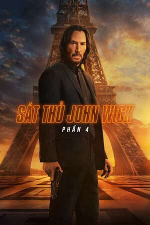 Xem phim Sát Thủ John Wick 4  - John Wick Chapter 4 (2023)
