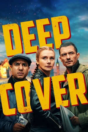 Xem phim Đội Hài Cắm Sâu  - Deep Cover (2025)