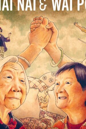 Xem phim Nǎi Nai Wài Pó  - Nǎi Nai Wài Pó (2024)